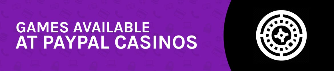 Paypal Casino Games